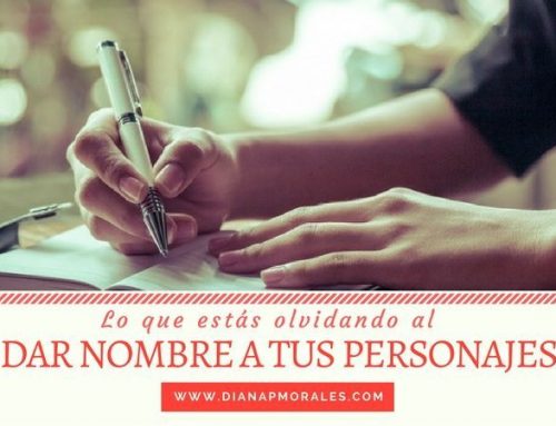 (Lo que estás olvidando al) DAR NOMBRE A TUS PERSONAJES