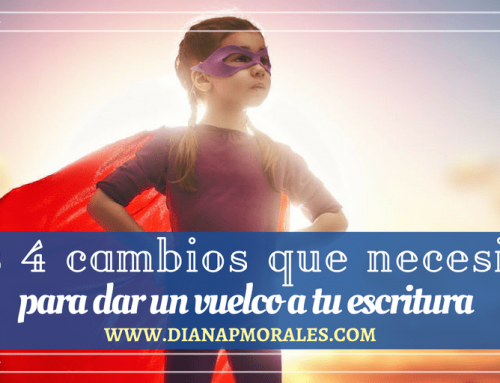 Los 4 cambios que necesitas mejorar tu escritura HOY