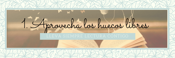 10 consejos para leer m&aacute;s (y mejor)